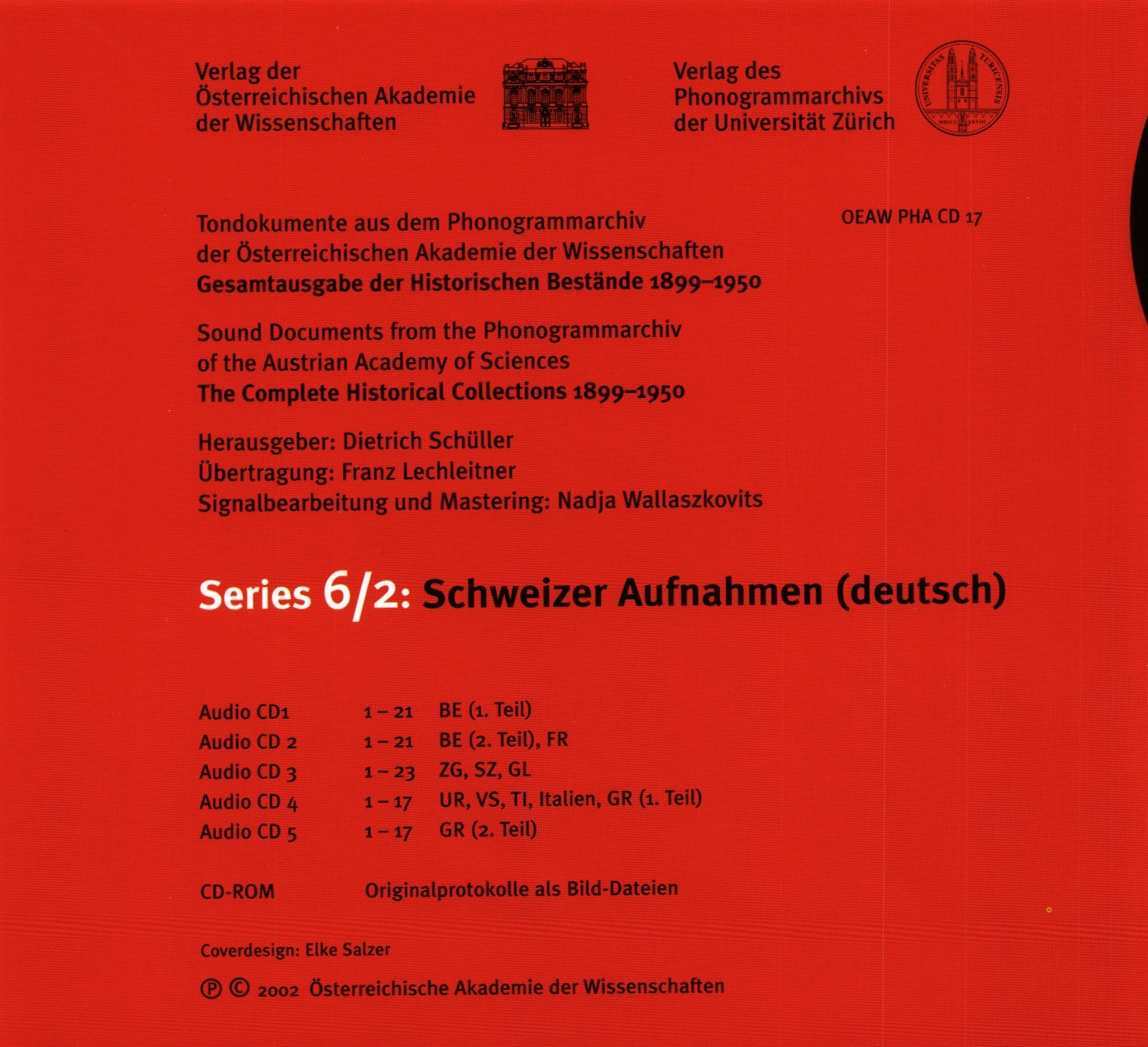 The back cover of the second edition of the "Schweizer Aufnahmen" lists the contents of the five CDs with Swiss German recordings.